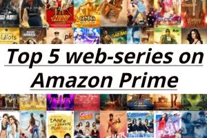 Top 5 web-series on Amazon Prime